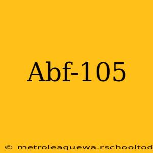 Abf-105