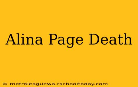 Alina Page Death