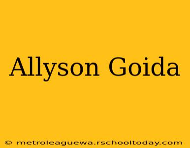 Allyson Goida