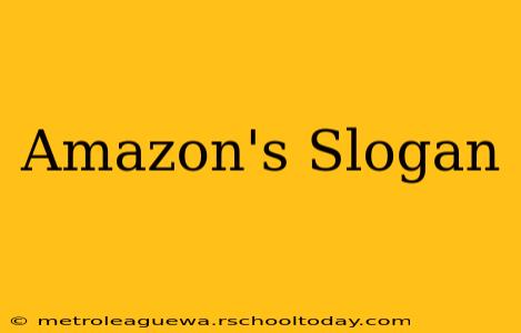 Amazon's Slogan