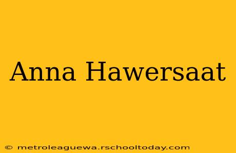 Anna Hawersaat