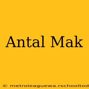 Antal Mak