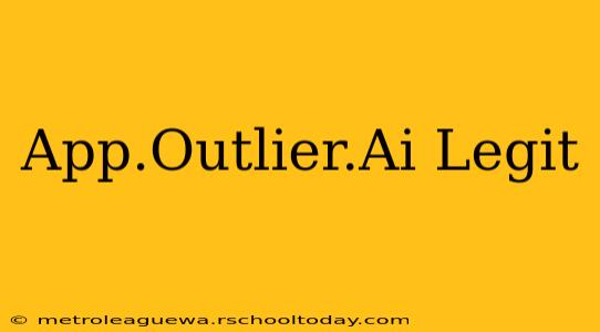 App.Outlier.Ai Legit