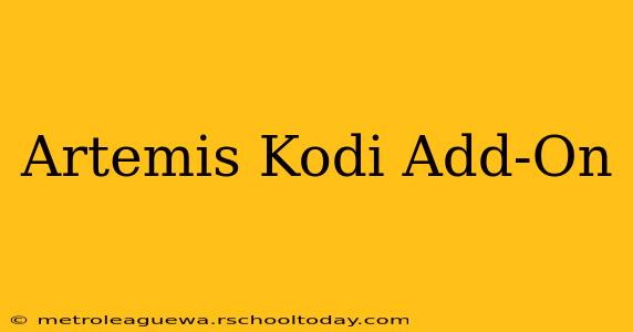 Artemis Kodi Add-On