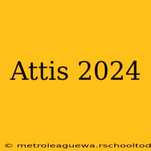 Attis 2024