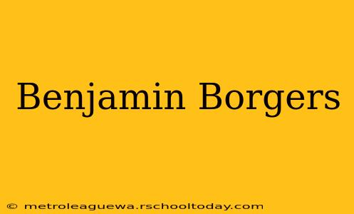 Benjamin Borgers