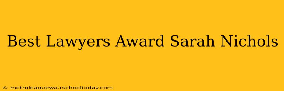 Best Lawyers Award Sarah Nichols