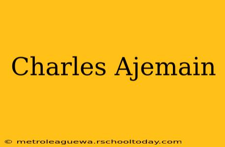 Charles Ajemain