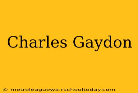 Charles Gaydon