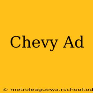 Chevy Ad