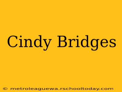 Cindy Bridges