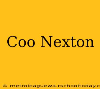 Coo Nexton