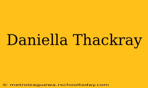 Daniella Thackray