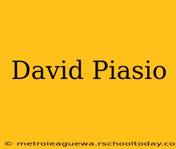 David Piasio