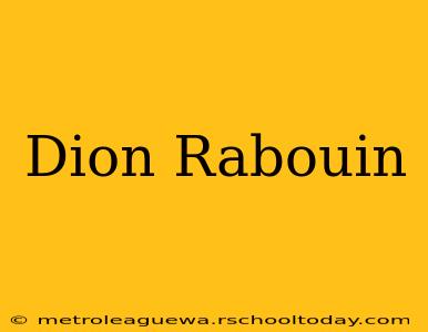 Dion Rabouin