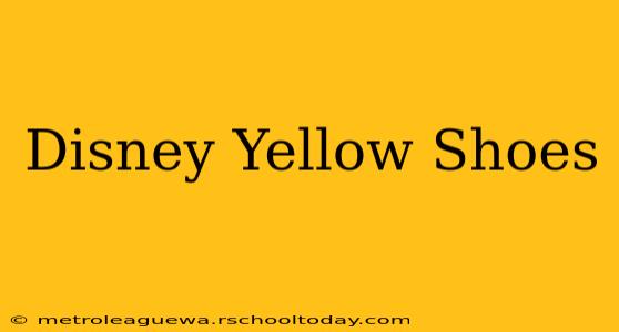 Disney Yellow Shoes