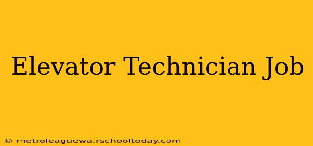 Elevator Technician Job