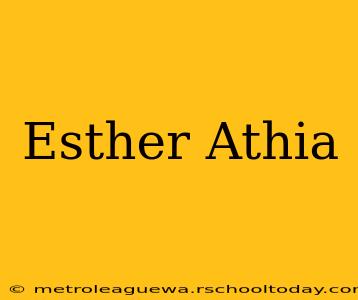 Esther Athia