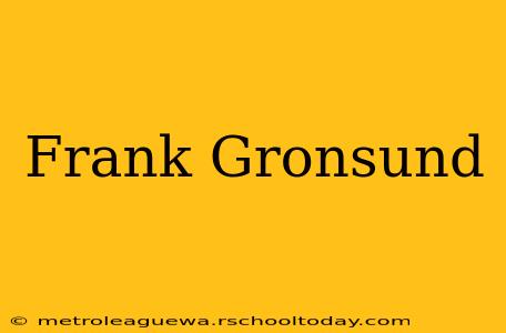 Frank Gronsund