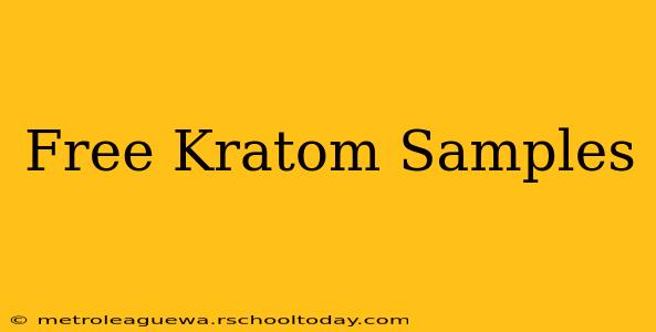 Free Kratom Samples