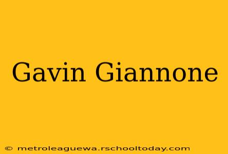 Gavin Giannone