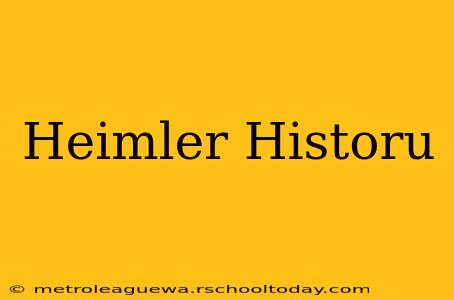 Heimler Historu