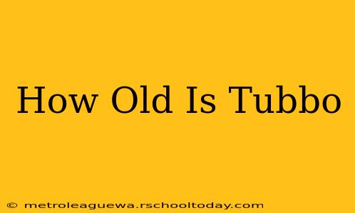 How Old Is Tubbo