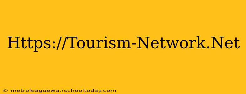 Https://Tourism-Network.Net