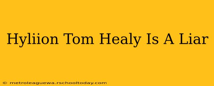 Hyliion Tom Healy Is A Liar