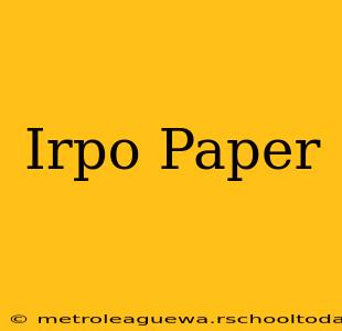 Irpo Paper