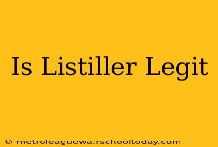 Is Listiller Legit