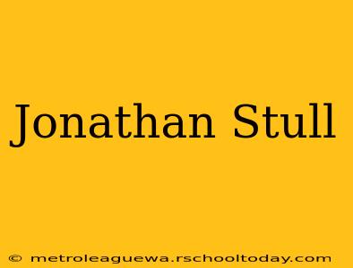 Jonathan Stull