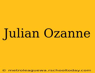 Julian Ozanne