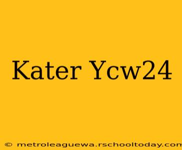 Kater Ycw24