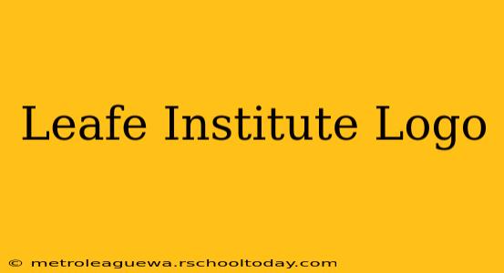 Leafe Institute Logo