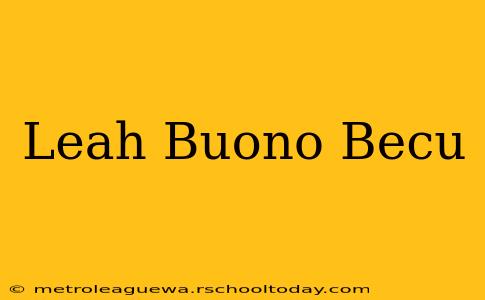 Leah Buono Becu