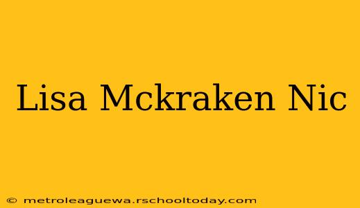 Lisa Mckraken Nic