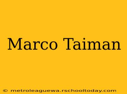 Marco Taiman