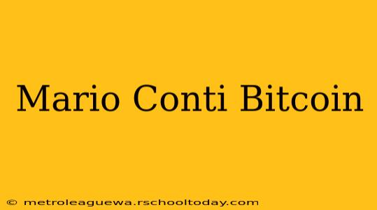 Mario Conti Bitcoin