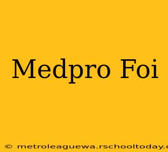 Medpro Foi