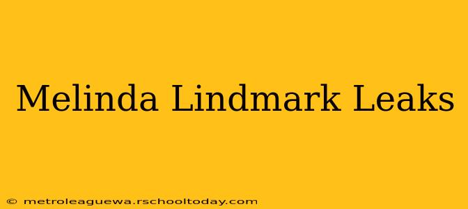 Melinda Lindmark Leaks