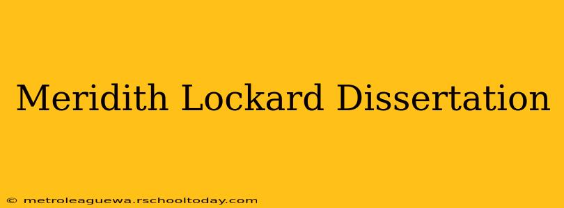 Meridith Lockard Dissertation