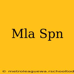 Mla Spn