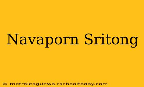 Navaporn Sritong