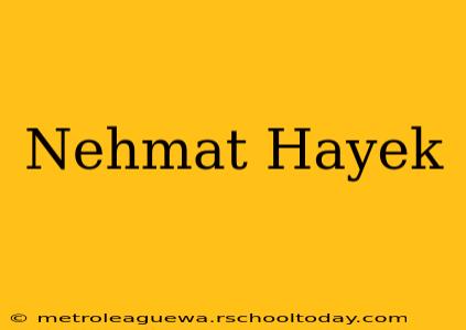 Nehmat Hayek