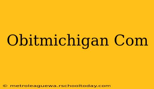 Obitmichigan Com