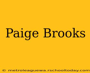 Paige Brooks