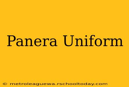 Panera Uniform