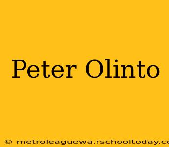 Peter Olinto