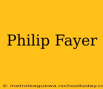 Philip Fayer